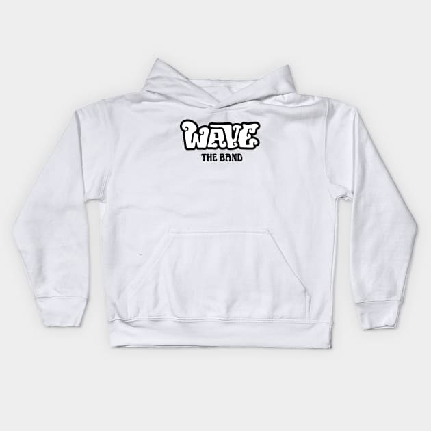 Wave the Band Kids Hoodie by samuel sisco